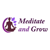 Meditate and grow